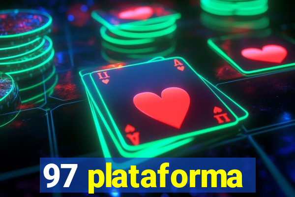 97 plataforma